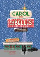 Carol and the Belles Unison/Two-Part Choral Score cover